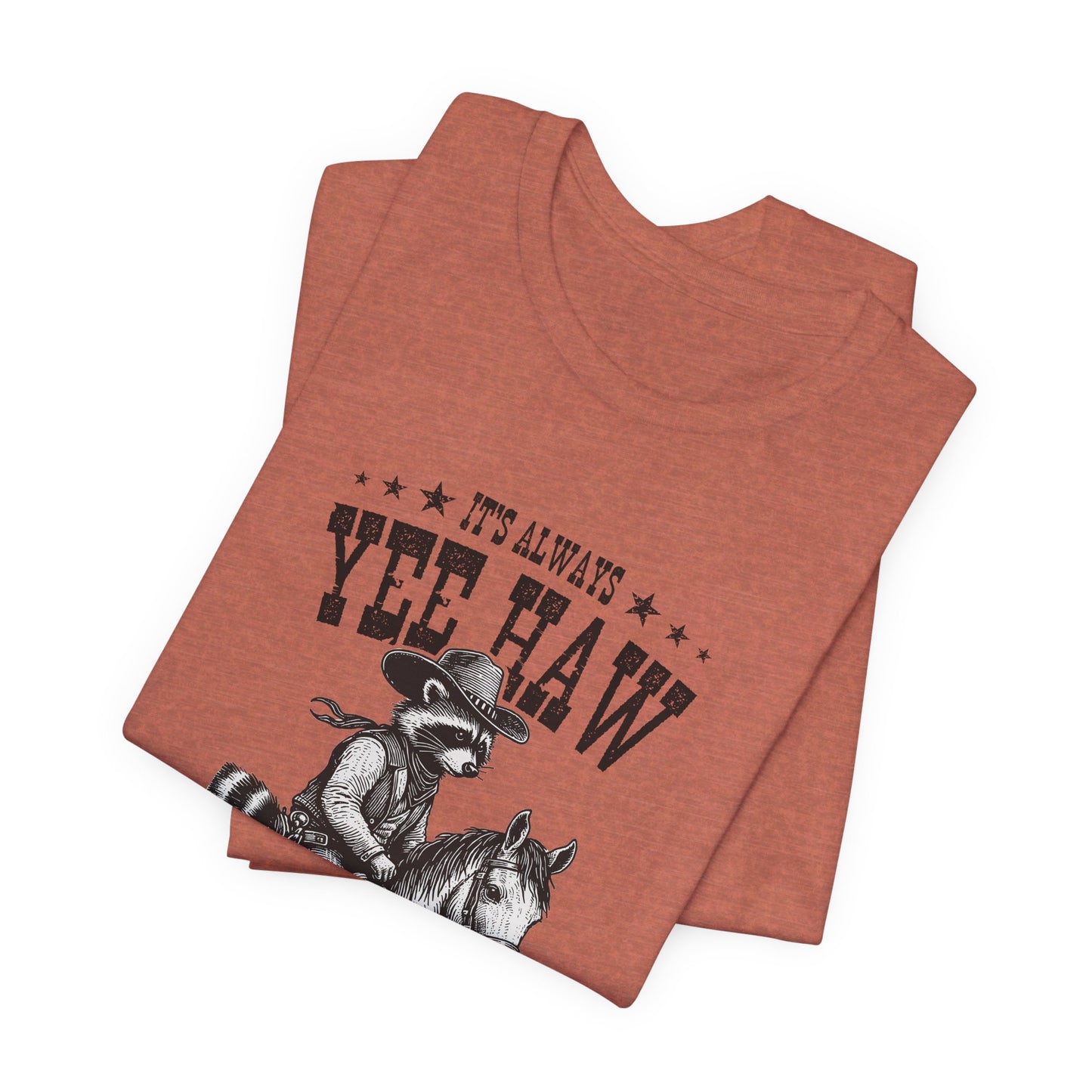 Yee Haw Raccoon: Bella Canvas T-shirt with Cowboy