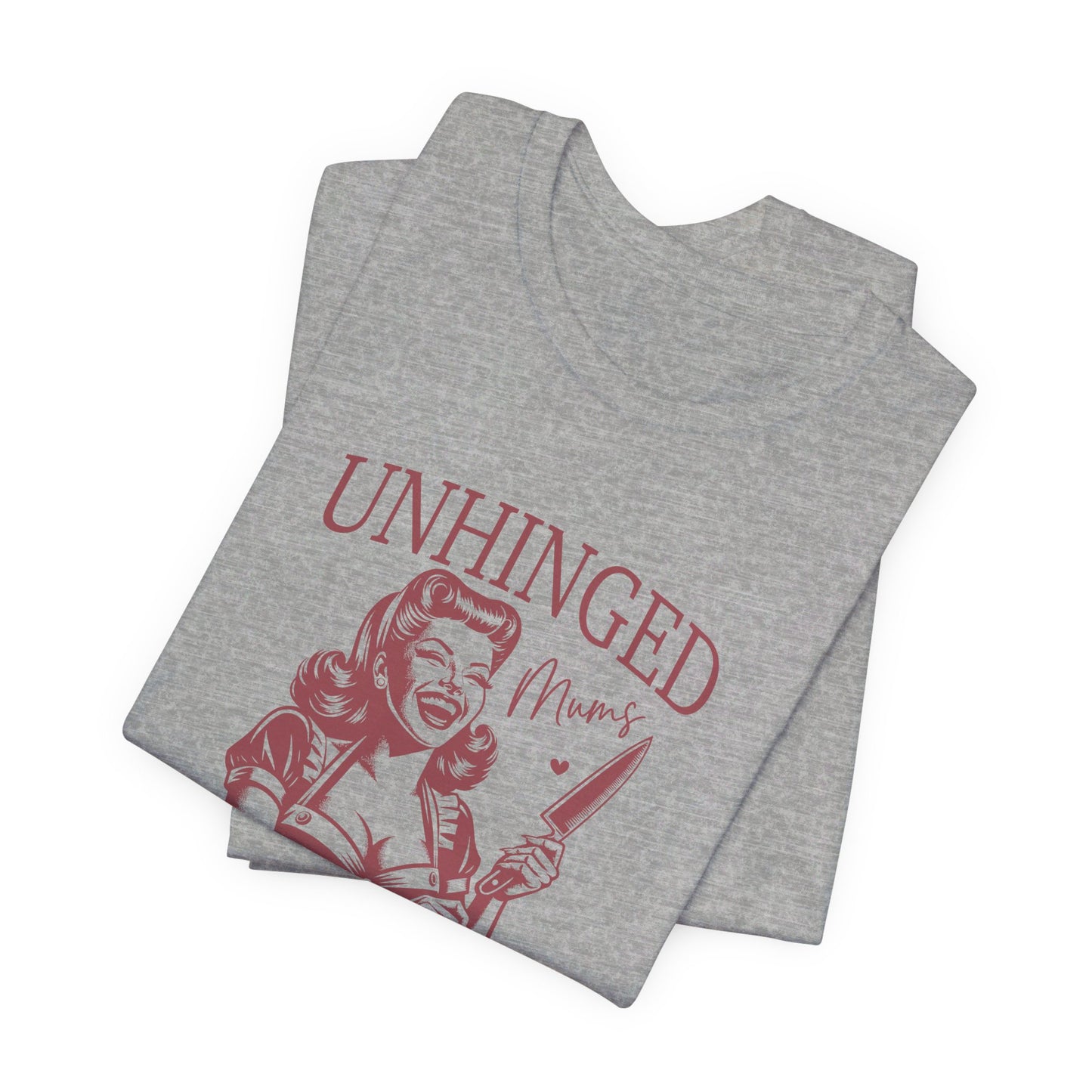 Unhinged Moms Club: Bella Canvas T-shirt with Pin-Up Style Woman