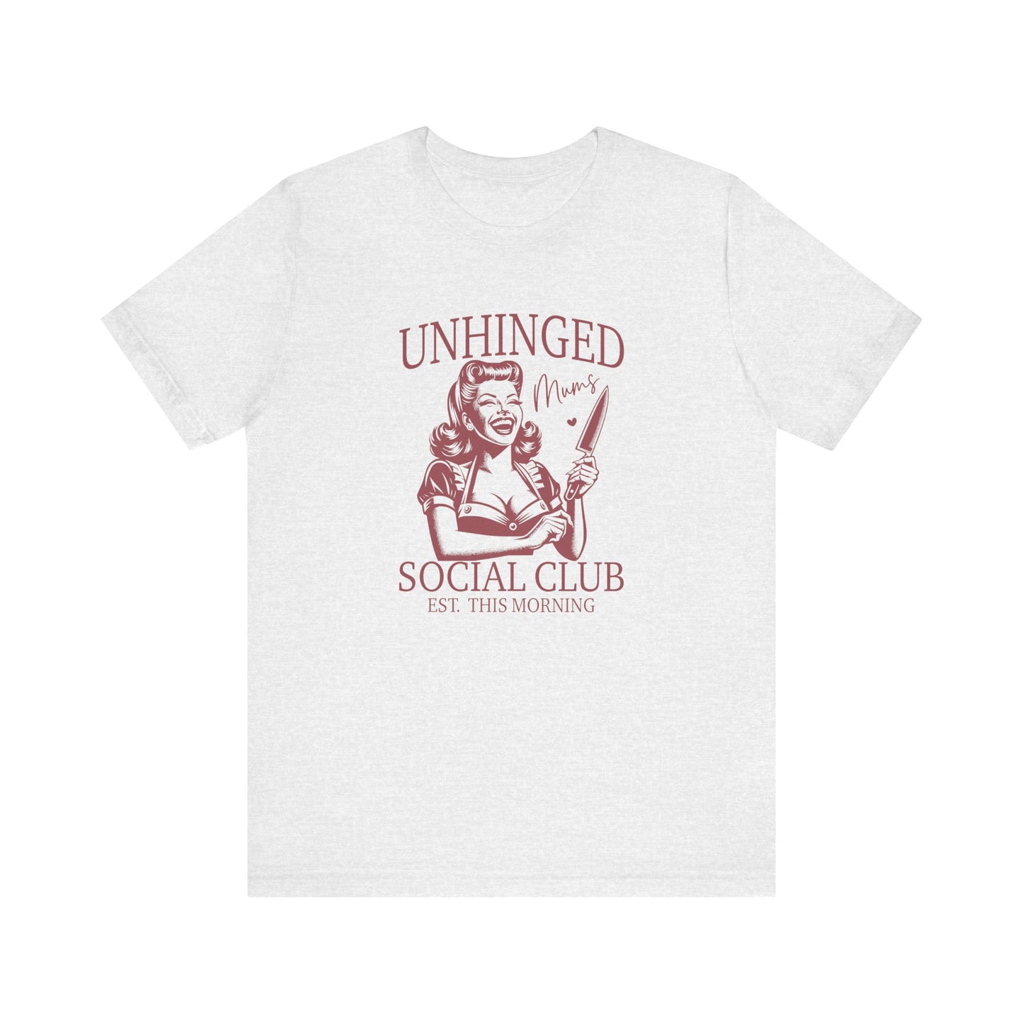 Unhinged Moms Club: Bella Canvas T-shirt with Pin-Up Style Woman