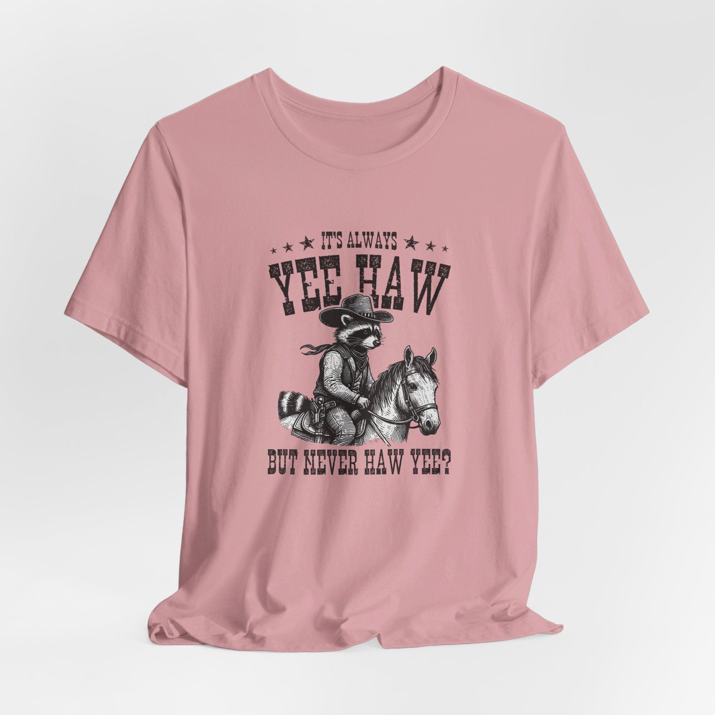 Yee Haw Raccoon: Bella Canvas T-shirt with Cowboy