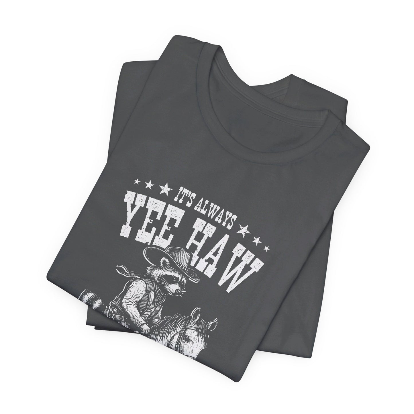 Yee Haw Raccoon: Bella Canvas T-shirt with Cowboy