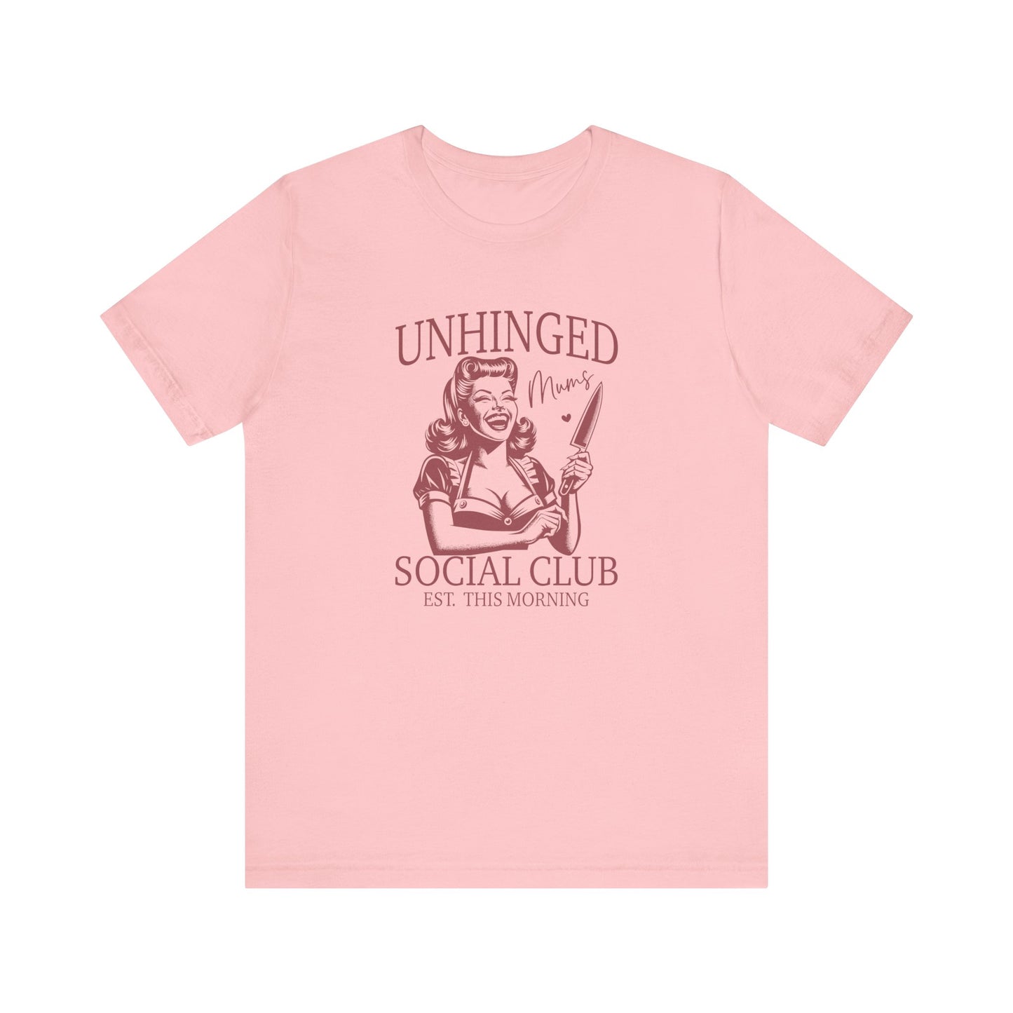 Unhinged Moms Club: Bella Canvas T-shirt with Pin-Up Style Woman