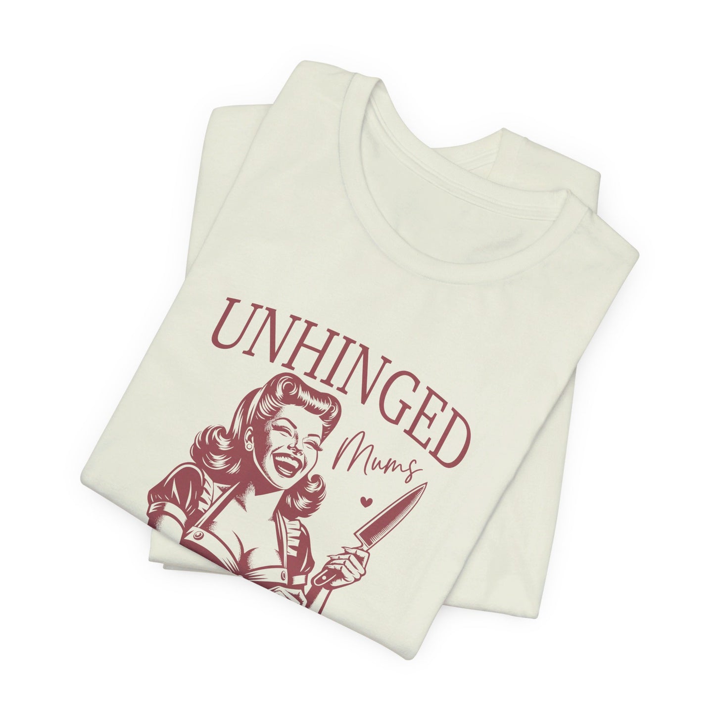 Unhinged Moms Club: Bella Canvas T-shirt with Pin-Up Style Woman