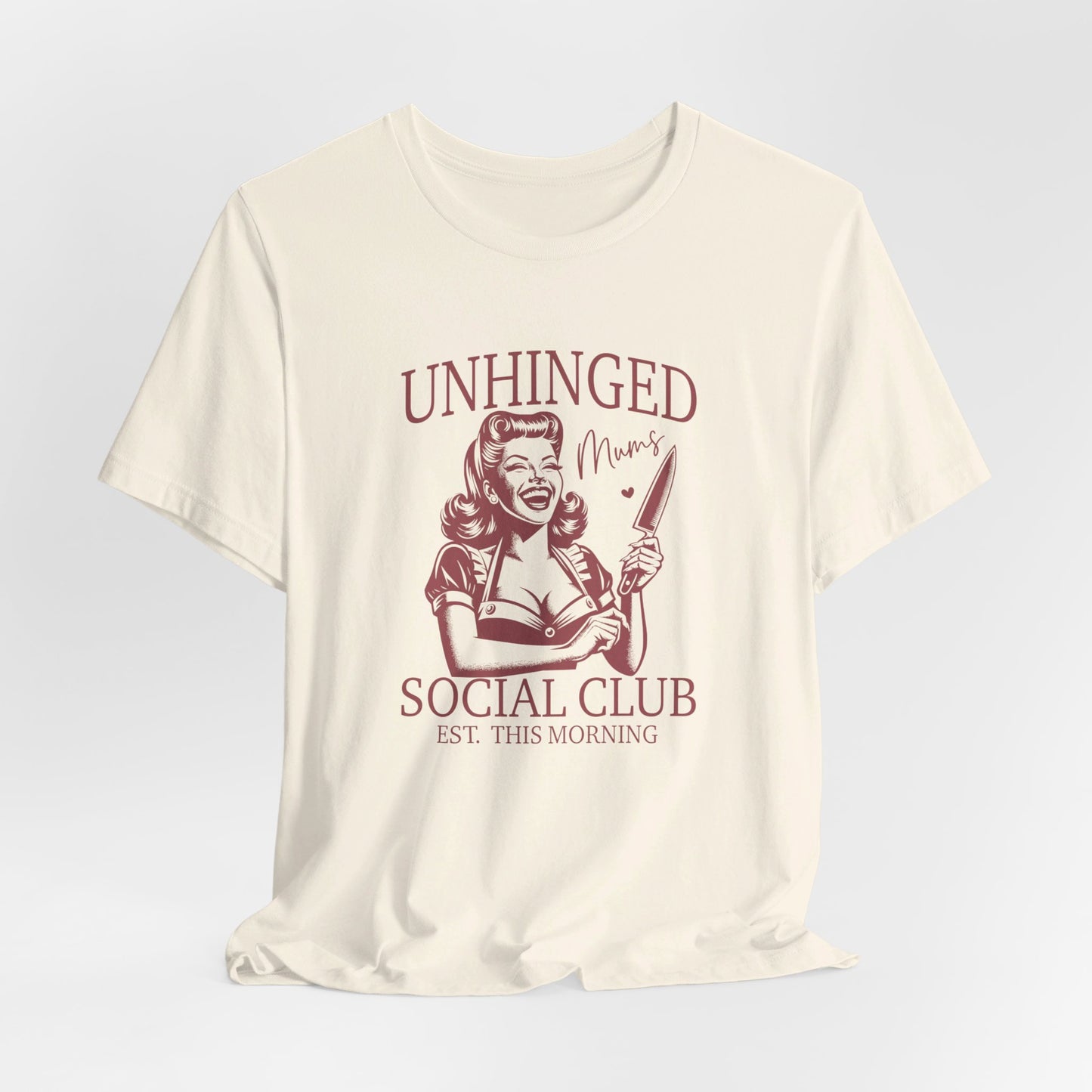 Unhinged Moms Club: Bella Canvas T-shirt with Pin-Up Style Woman