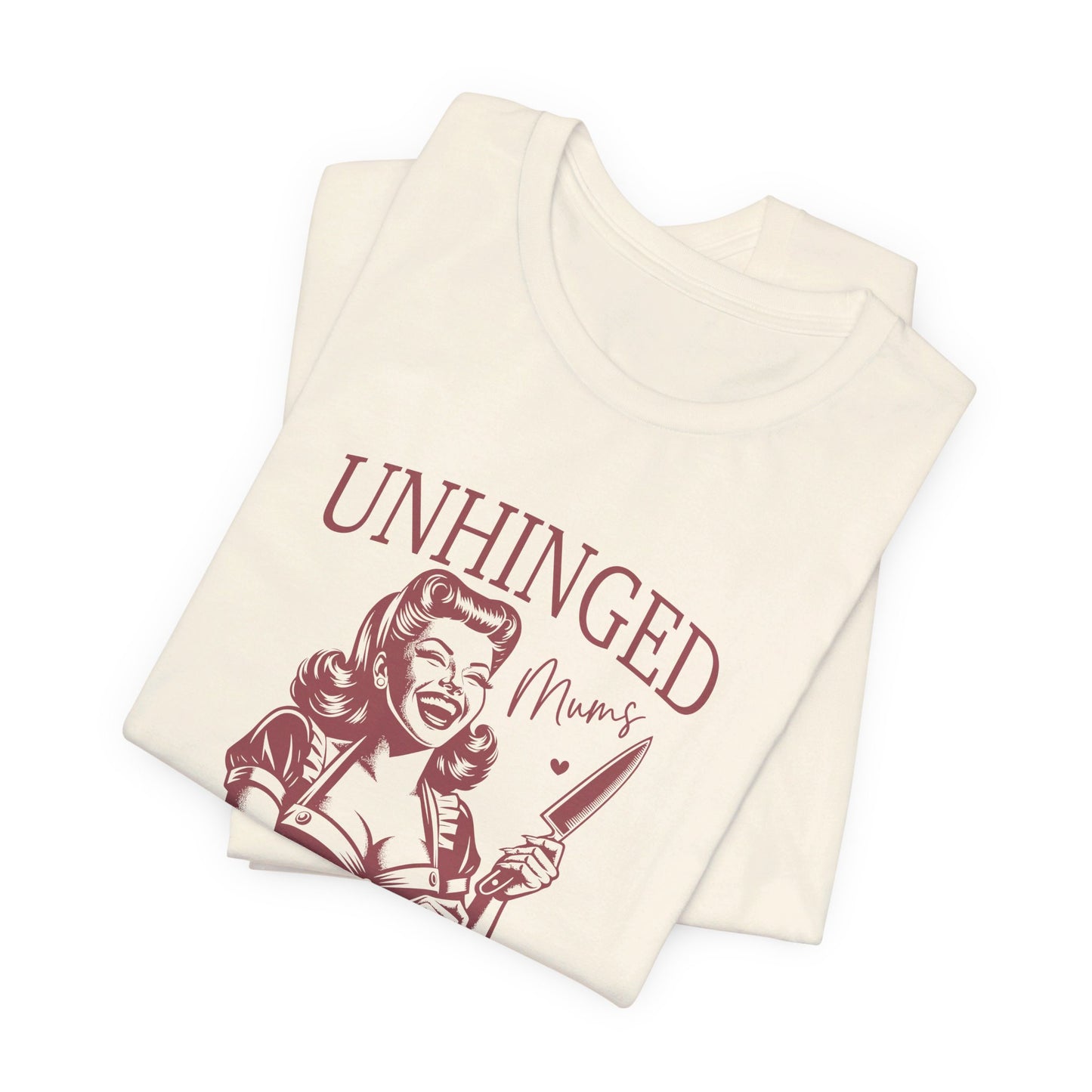 Unhinged Moms Club: Bella Canvas T-shirt with Pin-Up Style Woman