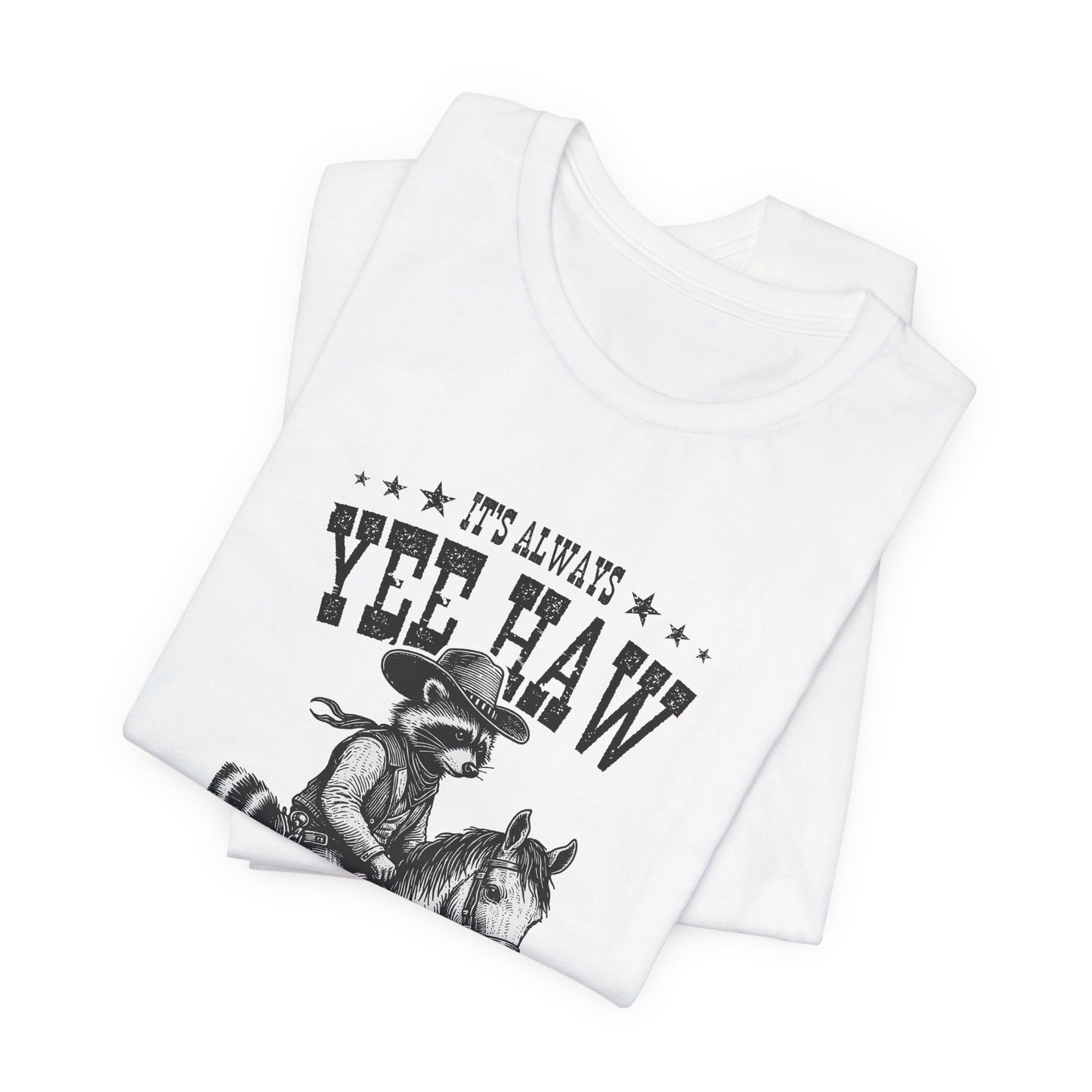 Yee Haw Raccoon: Bella Canvas T-shirt with Cowboy