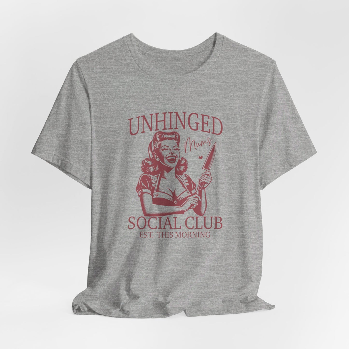 Unhinged Moms Club: Bella Canvas T-shirt with Pin-Up Style Woman