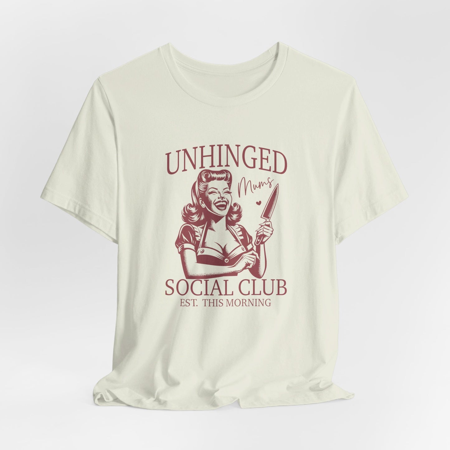 Unhinged Moms Club: Bella Canvas T-shirt with Pin-Up Style Woman