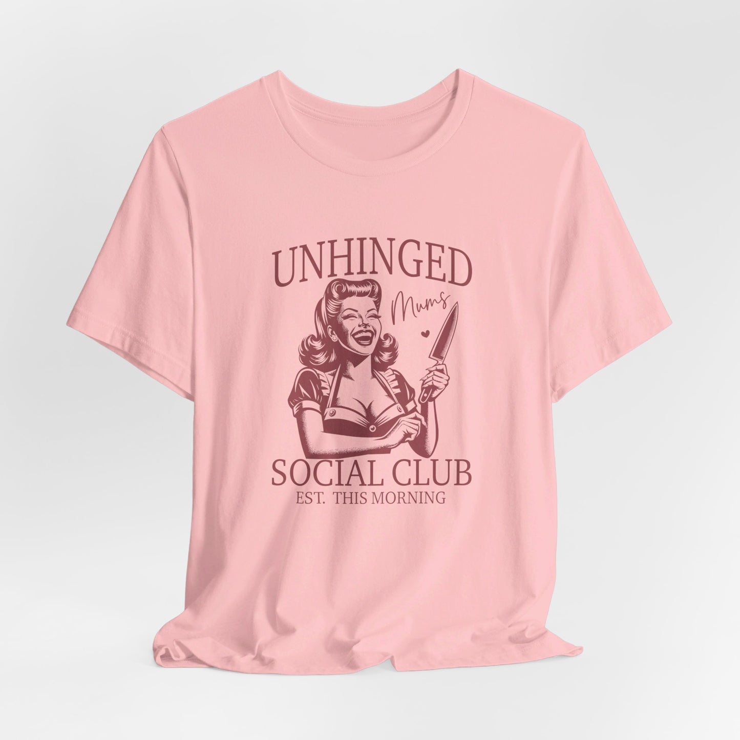 Unhinged Moms Club: Bella Canvas T-shirt with Pin-Up Style Woman