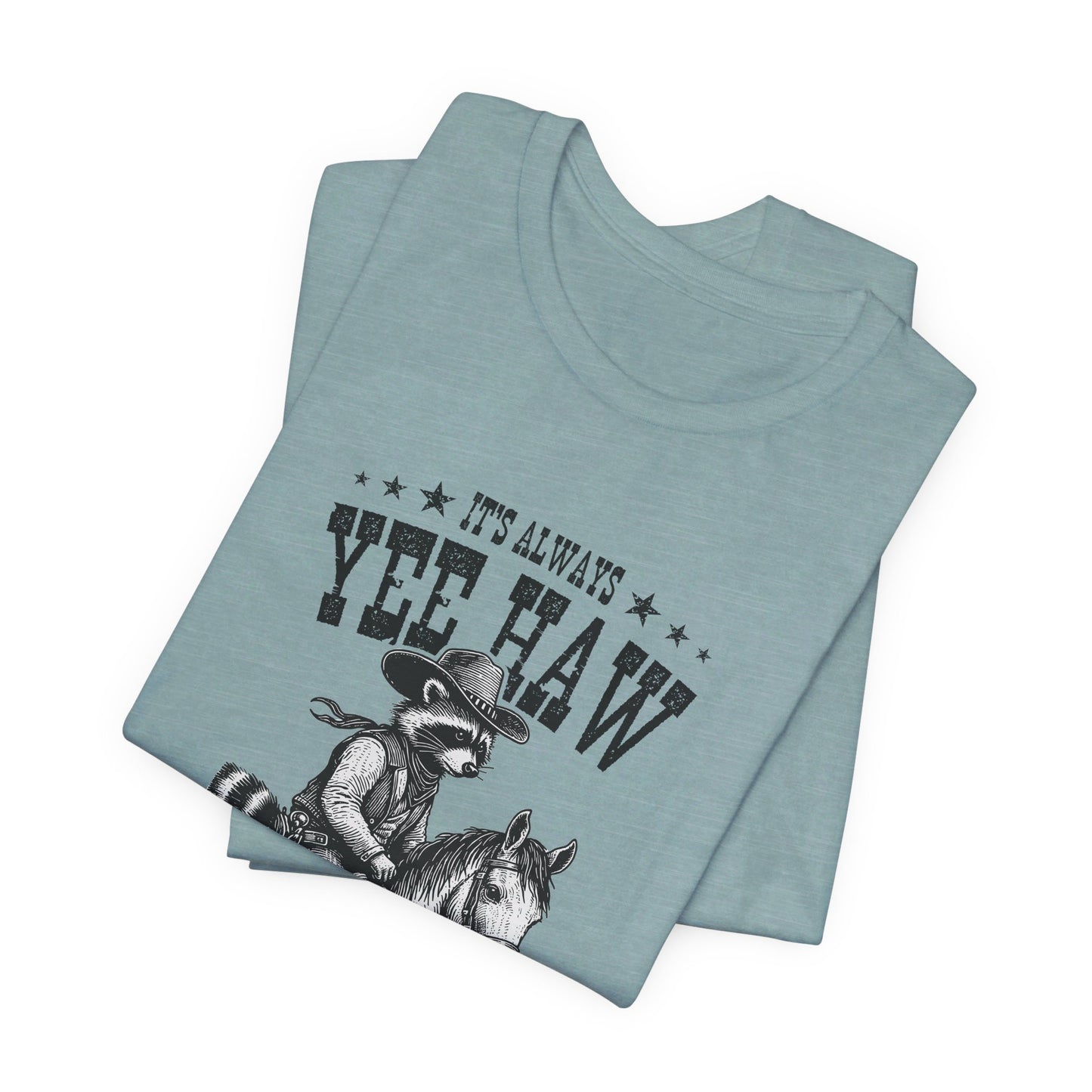 Yee Haw Raccoon: Bella Canvas T-shirt with Cowboy